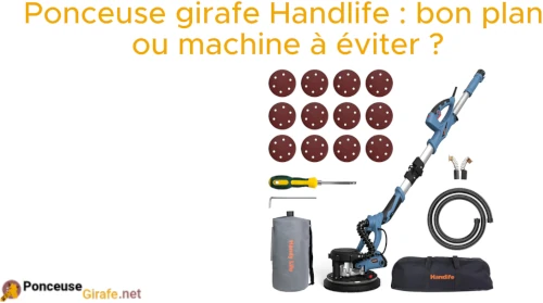 ponceuse girafe Handlife avis
