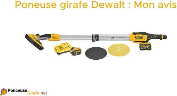 Ponceuse girafe dewalt avis